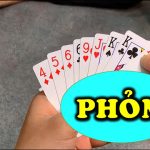 Cách chơi phỏm luôn thắng từ cao thủ - Game Bài 68