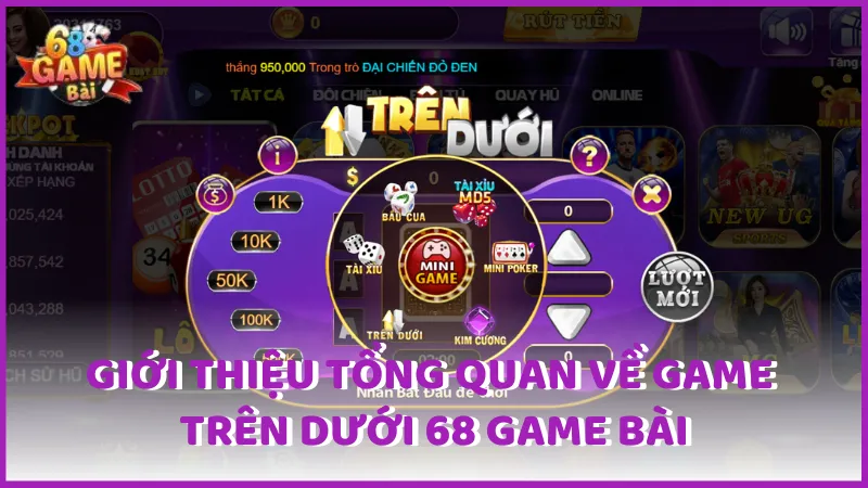 giới thiệu game trên dưới